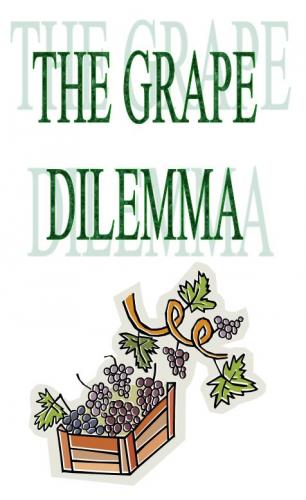Grape Dilemma